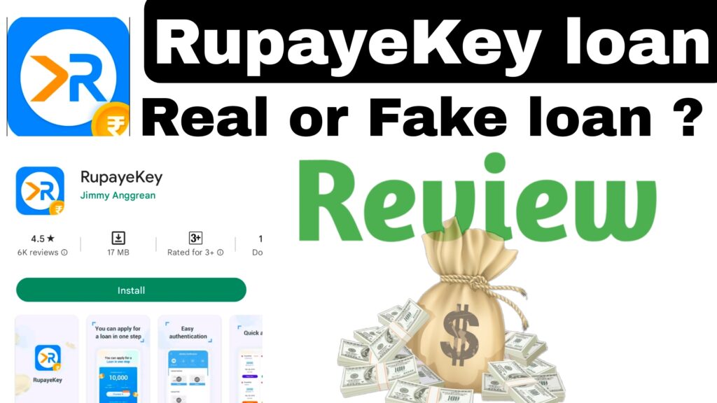 RupayeKey loan app Review