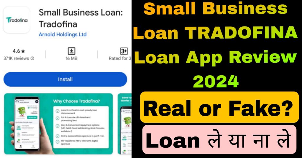 Small Business Loan TRADOFINA Loan App Review 2024